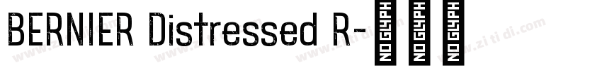 BERNIER Distressed R字体转换